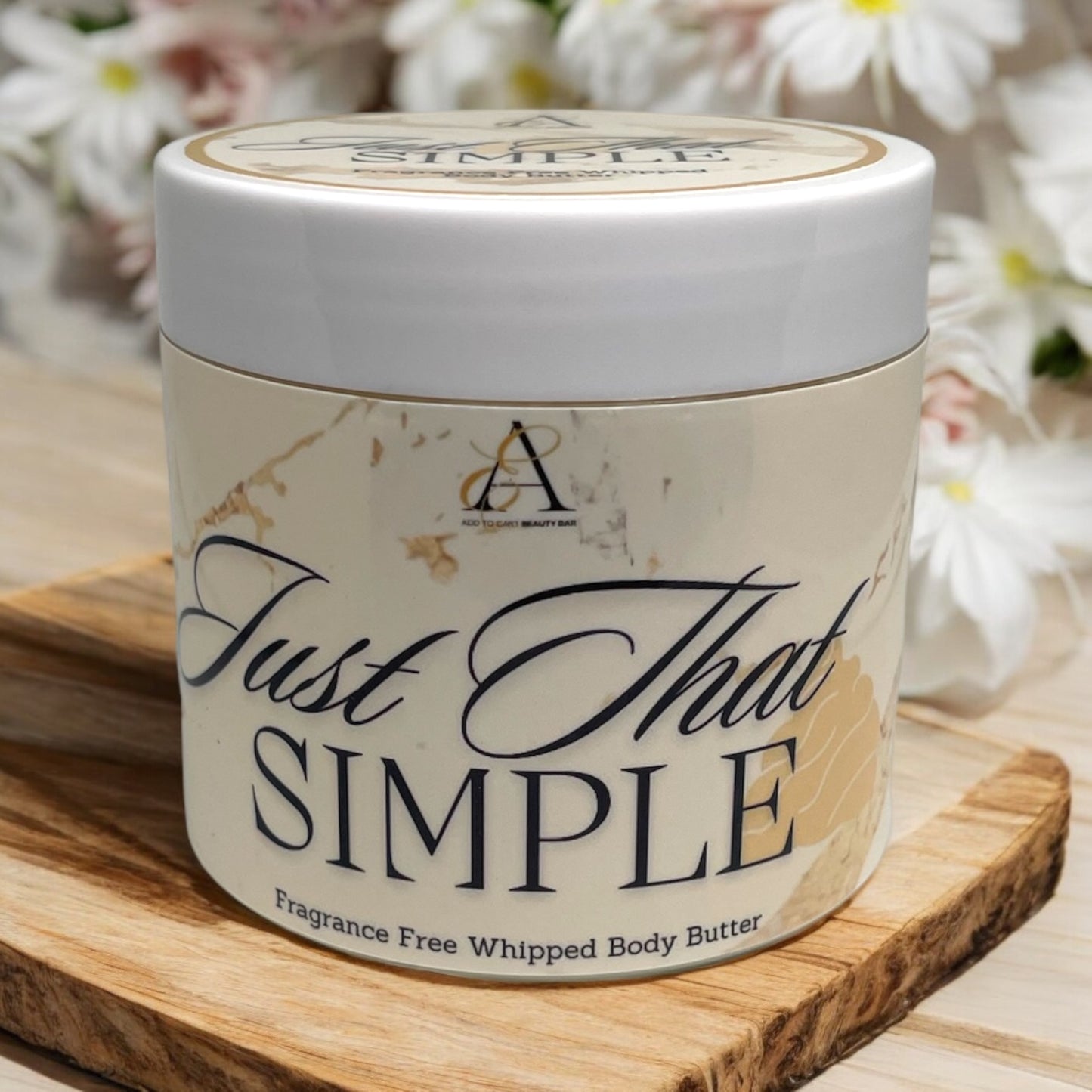 “ Just That Simple” Fragrance-Free Body Butter